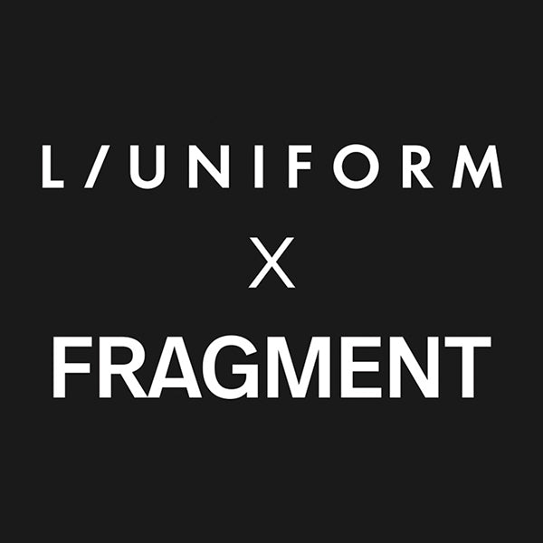 L/UNIFORM X FRAGMENT